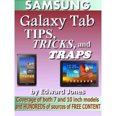 Imagem de Samsung Galaxy Tab Tips, Tricks, and Traps: A How-To Tutorial for the Samsung Galaxy Tab (English Edition)