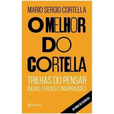 Imagem de Livro - Melhor Do Cortella - oplaneta