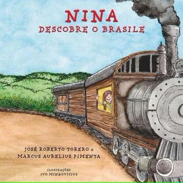 Imagem de Nina Descobre o Brasil - Torero, José Roberto - PADARIA DE LIVROS