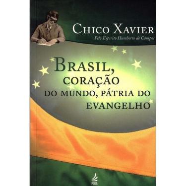 Imagem de Brasil, Coração do Mundo, Patria do Evangelho