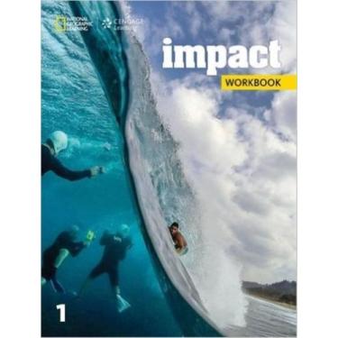 Imagem de Livro - Impact 1 Wb - American - 1St Ed - NATGEO & CENGAGE ELT