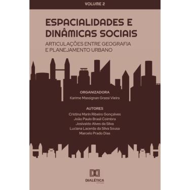 Imagem de Espacialidades e dinâmicas sociais - articulações entre Geografia e Planejamento Urbano-Português