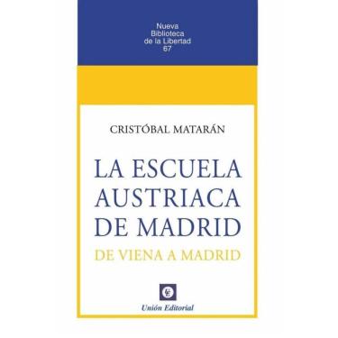 Imagem de N.º 67: LA ESCUELA AUSTRIACA DE MADRID. De Viena a Madrid - Espanhol