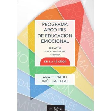 Imagem de Programa Arco Iris de educación emocional. De 3 a 12 años. 2ª Edición - Espanhol