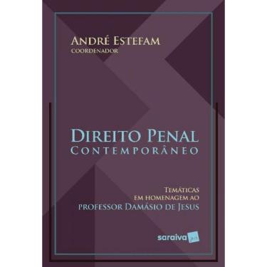 Imagem de Direito Penal Contemporâneo - Temáticas Em Homenagem Ao Prof. Damásio De Jesus
