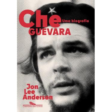 Imagem de Livro - Che Guevara: Uma biografia (Nova edição)
