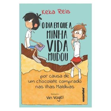 Imagem de O Dia Em Que Minha Vida Mudou Por Causa De Um Chocolate Comprado Nas Ilhas Maldivas (Nova Edição)