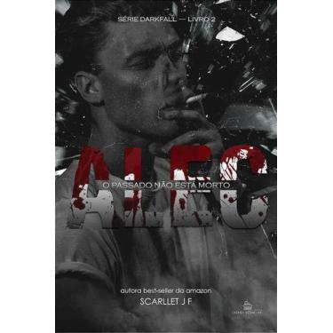 Imagem de ALEC - O passado não está morto (SÉRIE DARKFALL - LIVRO 02) JF SCARLET