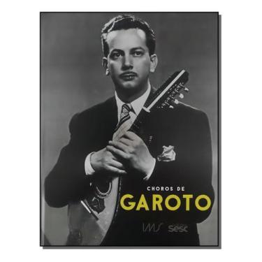 Imagem de Choros De Garoto - IMS EDITORA, Sortido
