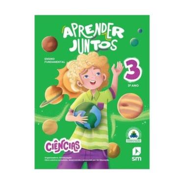 Imagem de Aprender Juntos - Ciências - 3º Ano