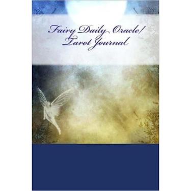 Imagem de Fairy Daily Oracle/Tarot Journal - CREATE SPACE INDEPENDENT PUBLISHERS