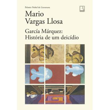 Imagem de Livro - García Márquez: História De Um Deicídio