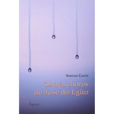 Imagem de Tres Choros De Jose Do Egito, Os