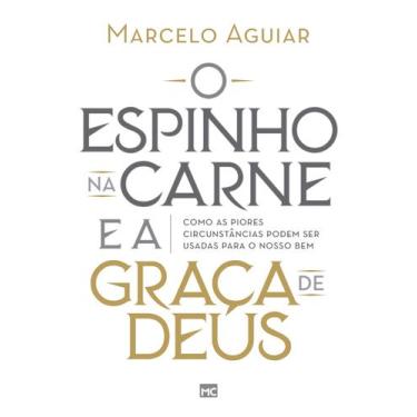 Imagem de Livro - O espinho na carne e a graça de Deus