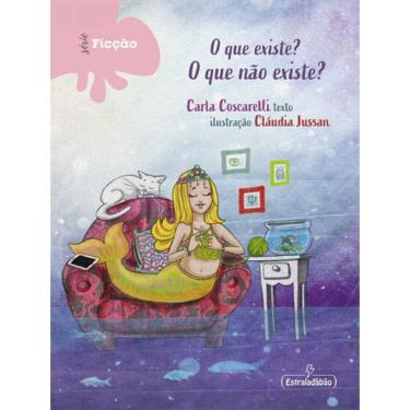 Imagem de O Que Existe? O Que Nao Existe?