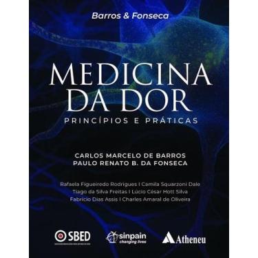 Imagem de Medicina da Dor Principios e Praticas - ATHENEU RIO