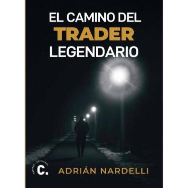 Imagem de El camino del trader legendario - Espanhol
