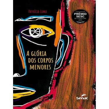 Imagem de Gloria Dos Corpos Menores, A