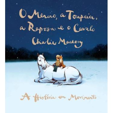 Imagem de Livro - O menino, a toupeira, a raposa e o cavalo - A história em movi