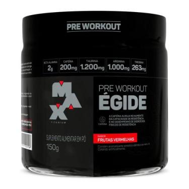 Imagem de Pré-treino Égide Frutas Vermelhas Max Titanium 150g