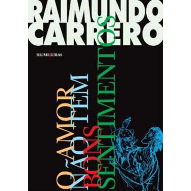 Imagem de Amor Nao Tem Bons Sentimento, O