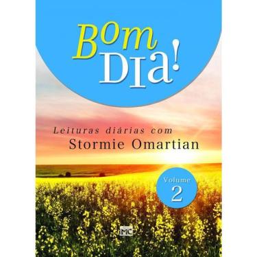 Imagem de Livro Devocional Diário Bom Dia! 365 Mensagens -Stormie Omartian