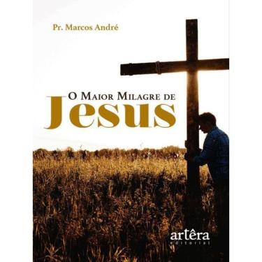 Imagem de O Maior Milagre De Jesus