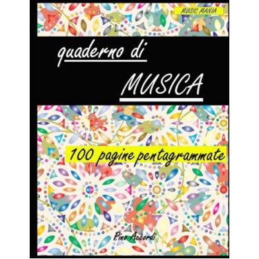 Imagem de QUADERNO DI MUSICA PENTAGRAMMATO: 100 PAGINE – 12 pentagrammi per pagina - FORMATO (21,5 x 27,94 cm) – Carta Bianca 90gr/mq