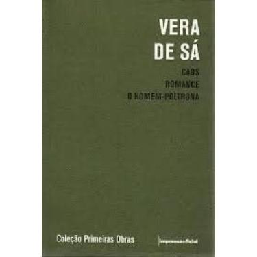 Imagem de Caos, Romance, O Homem-Poltrona Coleção Primeiras Obras