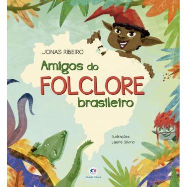 Imagem de Livro - Amigos do folclore brasileiro