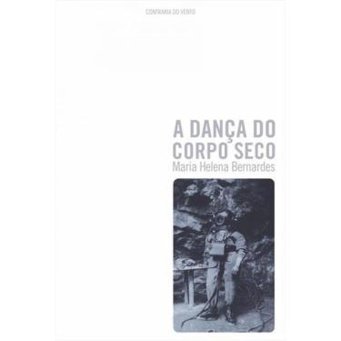 Imagem de Dança do Corpo Seco, A