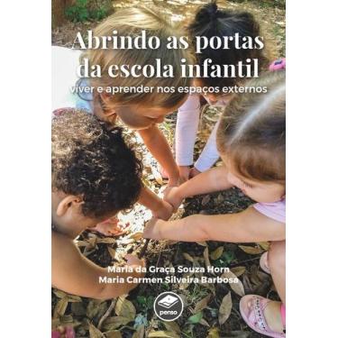 Imagem de Livro - Abrindo as Portas da Escola Infantil
