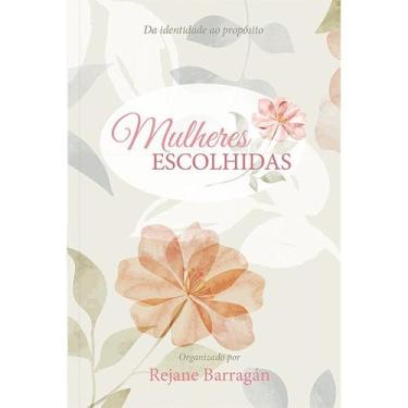 Imagem de Livro - Mulheres escolhidas