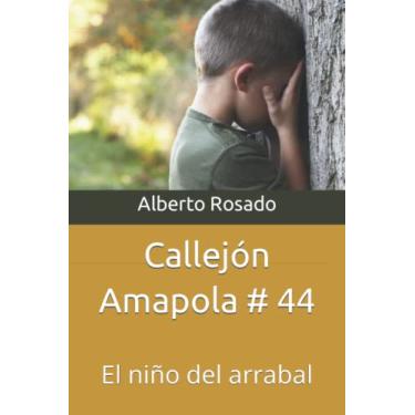 Imagem de Callejón Amapola # 44: El niño del arrabal
