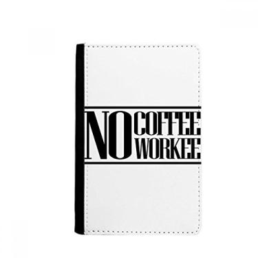 Imagem de Carteira No Coffee No Workee Quote Porta Passaporte Notecase Burse Capa Cartão Bolsa, Multicolor