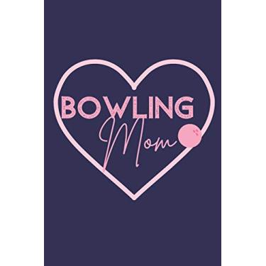 Imagem de Bowling Mom Pink Bowling Ball Wine Diary: For Bowlers Who Love Drinking Wine
