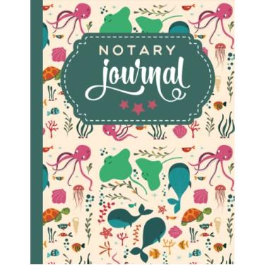 Imagem de Notary Journal: 8.5x11 Large Notarial Logbook/With 200 Numbered Pages - Two Record Logs Per Page / 400 Records/Ledger Book Gift For Signing Agents ... Octopus Whale Turtle - Ocean Animal Pattern