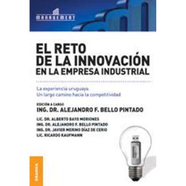 Imagem de El Reto De La Innovación En La Empresa Industrial La Experiencia Uruguaya
