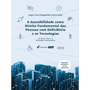 Imagem de A Acessibilidade Como Direito Fundamental Das Pessoas Com Deficiência E As Tecnologias - 2023