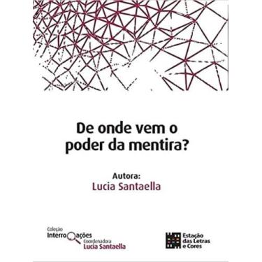Imagem de De Onde Vem O Poder Da Mentira - ESTACAO DAS LETRAS E CORES, 3