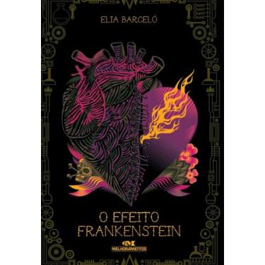 Imagem de O Efeito Frankenstein + Marca Página - Melhoramentos