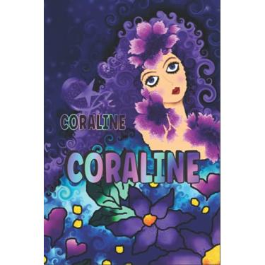 Imagem de PERSONALIZED CORALINE GIFT: Beautiful Lined Journal With Coraline Name On Cover (Perfect Present For All Events)