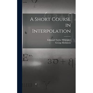 Imagem de A Short Course in Interpolation