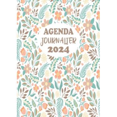 Imagem de Agenda Journalier 2024: Restez Organisé du 1er janvier 2024 au 31 décembre 2024 | Pages de Contacts, Emplois du Temps, Journal de Mots de Passe, Jours Fériés, Anniversaires et Bien Plus Encore !
