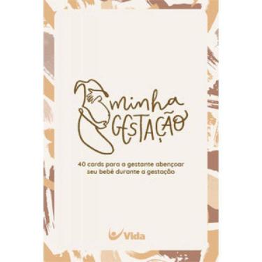 Imagem de Minha Gestação: 40 Cards Para A Gestante Abençoar Seu Bebê Durante A Gestação