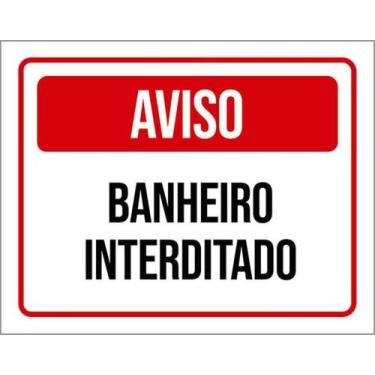 Imagem de Kit 10 Placas De Sinalização - Aviso Banheiro Interditado - Sinalizo