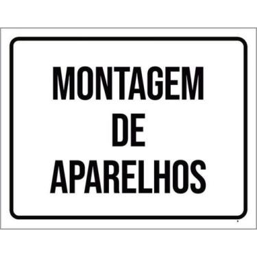Imagem de Placa Sinalização - Montagem De Aparelhos Setor 27X35 - Sinalizo