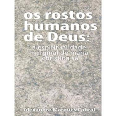 Imagem de Os Rostos Humanos De Deus
