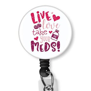 Imagem de Rkvre Live Love Take Your Meds Enfermeira Clipe de crachá Suportes de cartão Suportes de cartão Carretel de crachá de enfermeira Molinete de nome de identificação retrátil Clipe de jacaré Cabo de nylon Cordão de médico