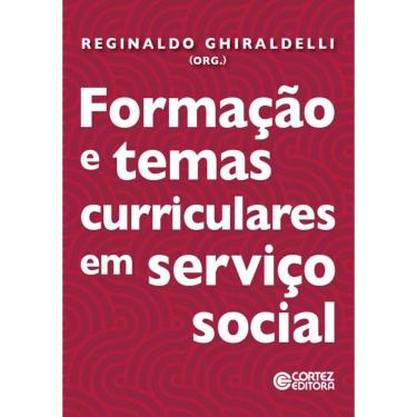 Imagem de Formação E Temas Curriculares Em Serviço Social